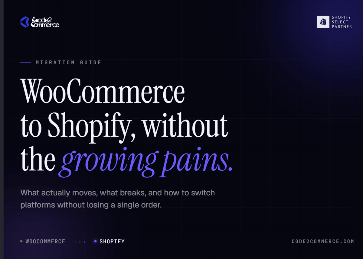 WooCommerce to Shopify Migration: The Complete 2026 Playbook (From an Agency That's Done It)